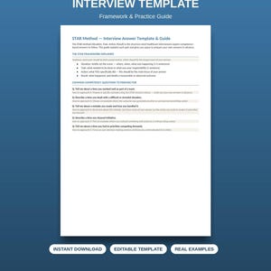 May include: A white document titled STAR METHOD INTERVIEW TEMPLATE with a framework and practice guide. It includes the STAR framework explained, common competency questions, and guidance for answering. Three buttons below read INSTANT DOWNLOAD, EDITABLE TEMPLATE, and REAL EXAMPLES.