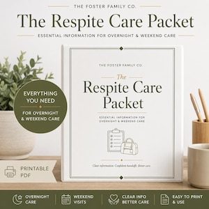 Respite Care Packet Printable | Foster Care Respite Handoff Form, Caregiver Information Sheet, Med Log, Routine & Comfort Notes for Kids