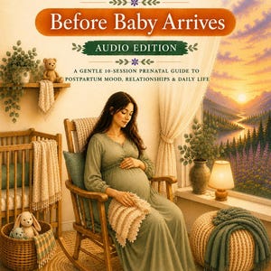 Puede incluir: Una portada de libro titulada The Invisible Load Project Before Baby Arrives Audio Edition. Muestra a una persona embarazada con vestido verde en una mecedora de madera, una guarder&iacute;a, un paisaje al atardecer y una gu&iacute;a de 10 sesiones.