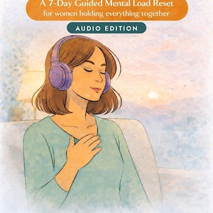 Peut inclure: Une illustration num&eacute;rique intitul&eacute;e The Invisible Load Project, A 7-Day Guided Mental Load Reset for women holding everything together, Audio Edition. Elle montre une personne portant un casque violet, les yeux ferm&eacute;s, une main sur la poitrine.