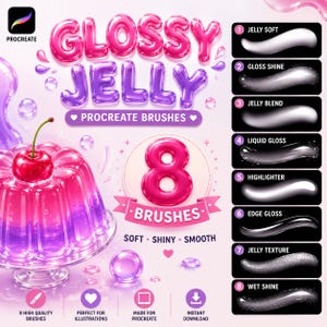 May include: A digital graphic for a set of 8 Procreate brushes titled GLOSSY JELLY. The image features a pink and purple gelatin dessert topped with a cherry, alongside a numbered list of brush strokes labeled Jelly Soft, Gloss Shine, Jelly Blend, Liquid Gloss, Highlighter, Edge Gloss, Jelly Texture, and Wet Shine.