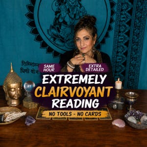May include: A digital advertisement for an extremely clairvoyant reading featuring text that reads SAME HOUR, EXTRA DETAILED, EXTREMELY CLAIRVOYANT READING, and NO TOOLS - NO CARDS. The image includes a golden Buddha statue, a crystal ball, and crystals.