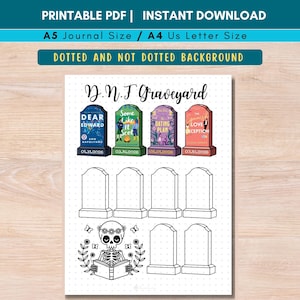 Peut inclure: Une page de journal PDF imprimable intitulée D.N.F Graveyard avec un fond pointillé. La page comprend quatre illustrations de pierres tombales colorées avec des titres de livres et des dates, six contours de pierres tombales vides et un squelette lisant un livre.