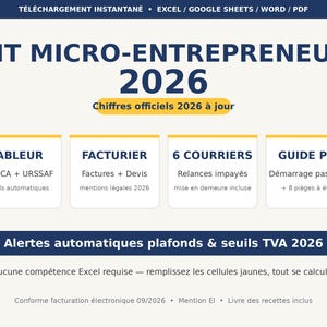 Kit Micro-Entrepreneur 2026 Français | Tableur Suivi CA URSSAF + Factures Devis + Livre des Recettes + Guide PDF | Excel Google Sheets