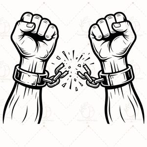May include: A black and white graphic illustration featuring two clenched fists raised upward, each wearing a metal shackle. The chains attached to the shackles are broken in the center, with small shards radiating outward to signify freedom.