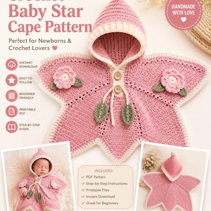 Peut inclure: Un modèle de cape étoile au crochet pour bébé, représentant un vêtement à capuche en forme d'étoile rose avec une bordure crème, deux boutons en bois et des fleurs. Le texte indique Crochet Baby Star Cape Pattern, Perfect for Newborns & Crochet Lovers, et Includes: PDF Pattern, Step-by-Step Instructions, Printable Files, Instant Download, Great for Beginners.