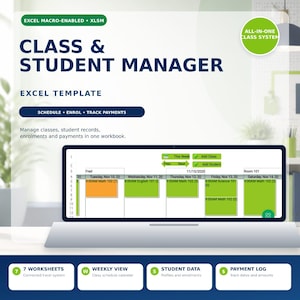 May include: An Excel macro-enabled class and student manager template featuring a digital weekly schedule calendar on a laptop screen. The interface displays class names, dates, and student records with green and orange color-coded blocks.