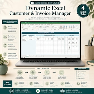 May include: A laptop screen displaying a Dynamic Excel Customer & Invoice Manager workbook with four main tabs. The interface shows a setup sheet with userform details, columns for sheet headers, and a workflow diagram for managing business data.