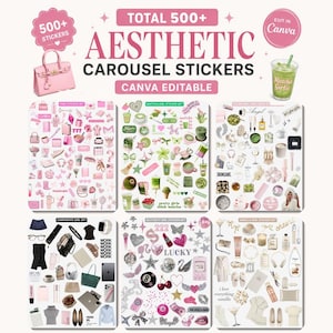 May include: A digital collection of over 500 aesthetic carousel stickers for Canva, featuring six distinct themed sheets including pink, matcha, clean girl, corporate girl, glitter, and vanilla girl sets with various lifestyle icons and text.