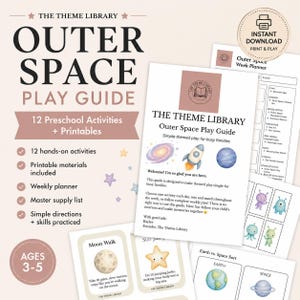 May include: The Theme Library Outer Space Play Guide for ages 3-5 includes 12 preschool activities and printables. The set features a weekly planner, supply list, and activity cards with illustrations of a rocket, planets, and stars on white paper.