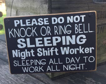 Night Shift Worker Sign 12 inch by 12 inch metal sign