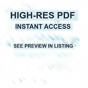 Può includere: Un grafico digitale su sfondo bianco con testo blu scuro che recita HIGH-RES PDF, seguito dal testo INSTANT ACCESS, e un'ultima riga di testo che recita SEE PREVIEW IN LISTING. Il testo è centrato e ben leggibile.