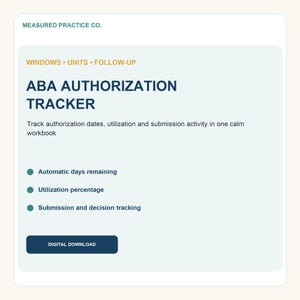 ABA Authorization Tracker, BCBA Utilization and Deadline Spreadsheet
