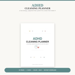 Könnte beinhalten: Ein weißer ADHD-Reinigungsplaner mit türkisfarbenem und schwarzem Text. Das Deckblatt zeigt den Titel ADHD CLEANING PLANNER, einen Untertitel, ein kleines kreisförmiges Symbol mit einem Herz und winzige farbige Herzen. 24 Seiten sind angegeben.
