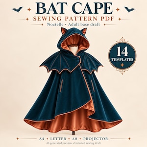 May include: A dark teal velvet bat cape with a hood featuring small ears, orange lining, and scalloped wing-shaped shoulders. The text reads BAT CAPE SEWING PATTERN PDF, Noctelle, Adult base draft, 14 TEMPLATES, A4, LETTER, A0, PROJECTOR.