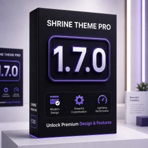 以下が含まれることがあります： 紫色のアクセントが付いたShrine Theme Pro 1.7.0とラベル付けされた黒い長方形の箱。前面には大きな3Dテキストでバージョン番号、モダンなデザイン、カスタマイズ、パフォーマンスを表す3つのアイコン、およびUnlock Premium Design & Featuresというテキストが表示されています。