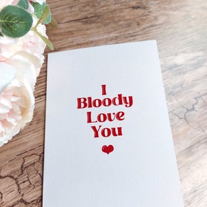 Carte drôle « Je t'aime par le sang » - Carte de Saint-Valentin, d'anniversaire ou d'anniversaire - Pour lui, elle ou eux - Carte d'amour humoristique britannique