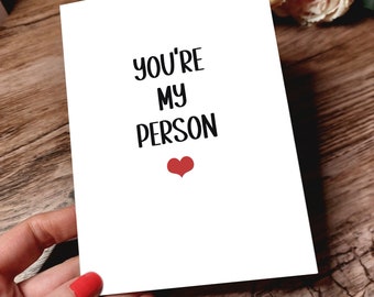 You're My Person Card - Grey's Anatomy Inspired Valentine's Day Card