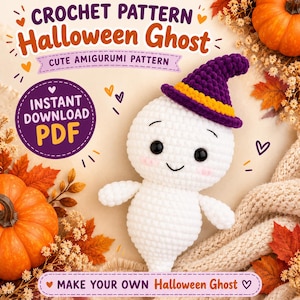 Puede incluir: Un patrón de ganchillo para un fantasma amigurumi de Halloween, con el texto CROCHET PATTERN Halloween Ghost, CUTE AMIGURUMI PATTERN, INSTANT DOWNLOAD PDF y MAKE YOUR OWN Halloween Ghost. El fantasma es blanco con un sombrero de bruja morado.