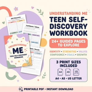 May include: A printable PDF teen self-discovery workbook featuring a cover with floral patterns and the text Understanding Me Teen Self-Discovery Workbook. Includes 24+ guided pages for identity, strengths, values, confidence, goals, and growth in A4, A5, and US Letter sizes.