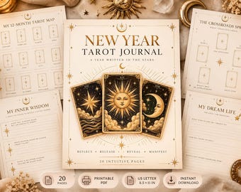 May include: A New Year Tarot Journal printable set featuring a cover page with three tarot cards, plus four interior pages titled My 12-Month Tarot Map, The Crossroads Spread, My Inner Wisdom, and My Dream Life, all in 8.5 x 11 inch format.