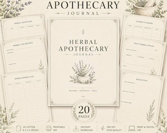 May include: A printable Herbal Apothecary Journal featuring 20 pages with sections for herbal inventory, tea recipes, remedy logs, garden planning, daily rituals, and reflections. The cream-colored pages include botanical illustrations and text.