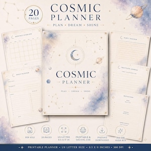 May include: A Cosmic Planner printable set featuring 20 pages with celestial motifs, including a monthly overview, daily planner, habit tracker, gratitude journal, and reflection sheets. The design includes planets, stars, and constellations.