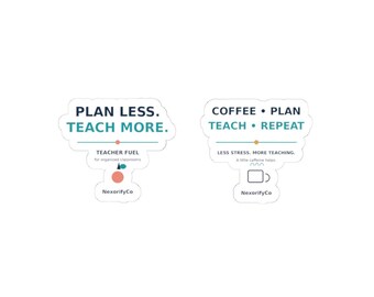 Teacher Stickers | Plan Less Teach More, Coffee Repeat Vinyl Decals