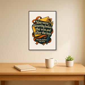 Worthy Before The Win — Lifestyle — morning-desk