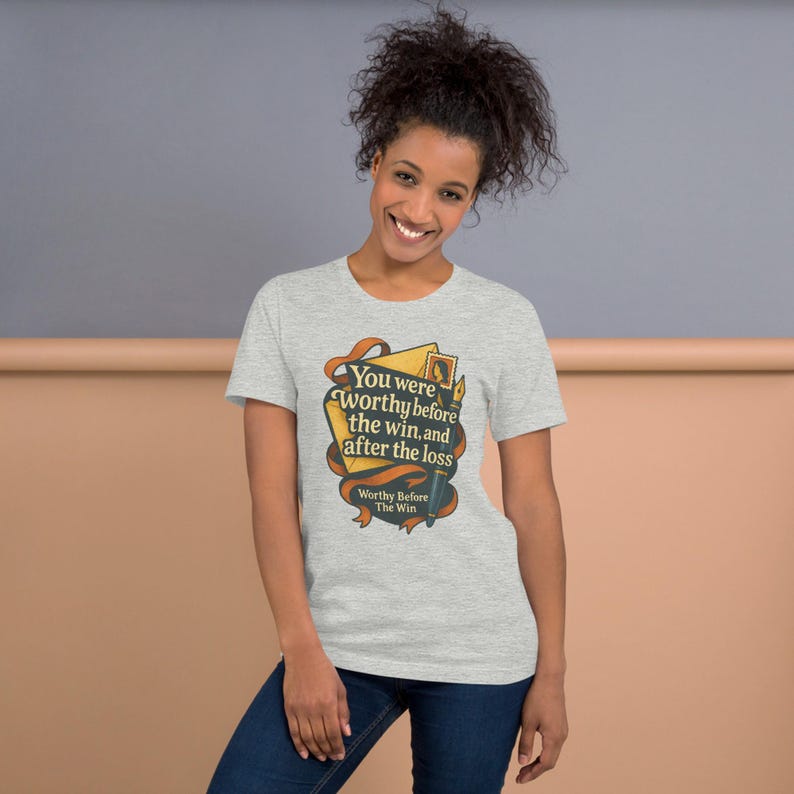 Worthy Before The Win — Women's Lifestyle