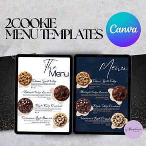 May include: Two digital cookie menu templates displayed on tablets, featuring the text 2COOKIE MENU TEMPLATES and Canva. The menus list items like Classic Gold Chip, Midnight Fudge Brownie, Triple Chip Overload, and Cinnamon Roll Drizzle with prices.
