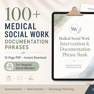 Könnte beinhalten: Ein 13-seitiges PDF mit Dokumentationsphrasen für die medizinische Sozialarbeit, das ein Klemmbrett mit dem Titel Medical Social Work Intervention & Documentation Phrase Bank zeigt, zur Unterstützung von Patienten und zur Stärkung der Versorgung.