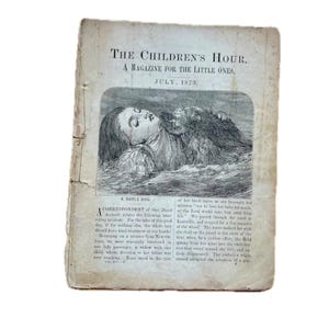 1873 Victorian Children&#39;s Magazine: The Children&#39;s Hour, Illustrated Stories