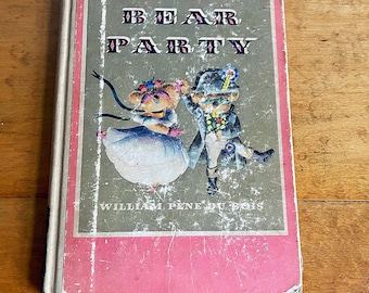 Rare First Edition: 'Bear Party' by William Pene Du Bois - Vintage Children's Book from 1951 - Caldecott Medal Winner -Previous Library Book