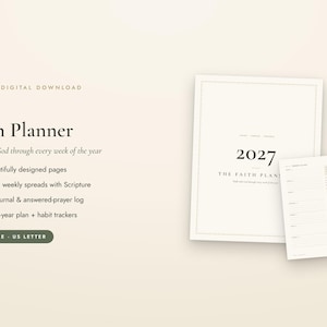 Könnte beinhalten: Ein digitaler 2027 Faith Planner Download mit einem Deckblatt und einer wöchentlichen Innenseite. Der Text enthält 2027 Faith Planner, Walk with God through every week of the year, 110 Seiten, 52 datierte Wochenübersichten und Gewohnheits-Tracker.