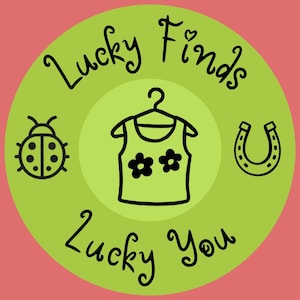 May include: A circular lime green logo featuring the black text Lucky Finds Lucky You. The center displays a black line drawing of a sleeveless top on a hanger with two flower icons. A ladybug and a horseshoe are on the sides.