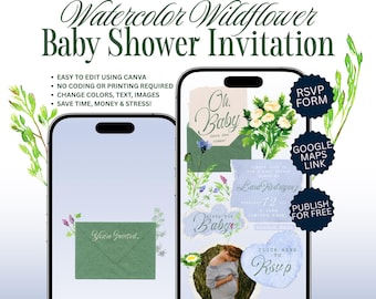 May include: Two smartphones displaying a digital baby shower invitation template with watercolor wildflower illustrations. The screens show text including "Watercolor Wildflower Baby Shower Invitation," "Oh Baby," "You're Invited," and "Click Here to Rsvp."