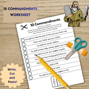 May include: A 10 Commandments worksheet featuring a cartoon illustration of Moses holding stone tablets, a pair of teal scissors, and a yellow pencil. The paper includes text instructions to write, cut, and paste the commandments in order.