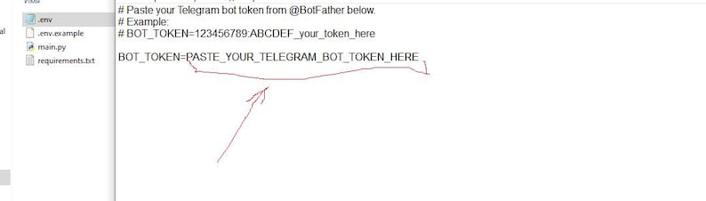 May include: A computer screen displaying a text file with code configuration. The text reads: # Paste your Telegram bot token from @BotFather below, # Example: # BOT_TOKEN=123456789:ABCDEF_your_token_here, BOT_TOKEN=PASTE_YOUR_TELEGRAM_BOT_TOKEN_HERE.