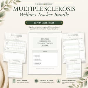 May include: A Multiple Sclerosis Wellness Tracker bundle featuring 10 printable pages. The document includes a daily symptom check-in, weekly wellness planner, fatigue and energy tracker, mobility and balance tracker, and doctor appointment logs.