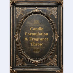 Könnte beinhalten: Ein rechteckiger schwarzer Rahmen mit verzierten goldenen Filigran-Ecken und Kanten, der ein dunkles Mittelteil umschließt. Der Text lautet: A LIVING GUIDE FROM NICHE & NUANCE STUDIO, Candle Formulation & Fragrance Throw, 10 CHAPTERS, 10,000 WORDS, FREE LIFETIME UPDATES.