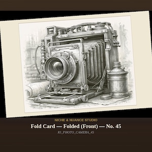 May include: A black and white line art illustration of a vintage bellows camera with a large lens, accordion-style folding section, and a cylindrical canister. The text NICHE & NUANCE STUDIO, Fold Card — Folded (Front) — No. 45, and IO_PHOTO_CAMERA_45 appear below.