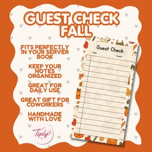 May include: A rectangular guest check pad featuring a fall-themed pattern with pumpkins, leaves, and coffee cups. The pad has lines for table and guest information. The background is white with small grey hearts, and the text reads GUEST CHECK FALL.