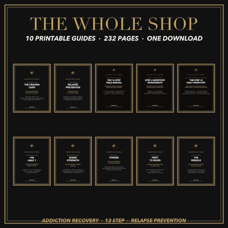 Puede incluir: Una colecci&oacute;n digital titulada THE WHOLE SHOP que incluye 10 gu&iacute;as imprimibles con un total de 232 p&aacute;ginas en una descarga. Los documentos negros con bordes dorados incluyen t&iacute;tulos como THE CRAVING CARD y RELAPSE PREVENTION.