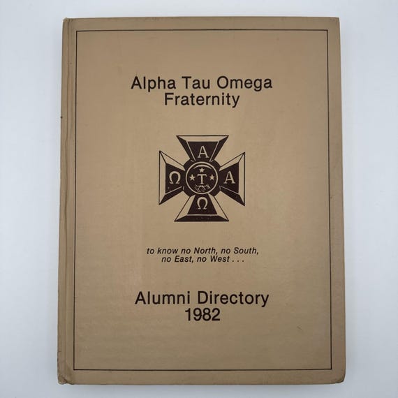 Alumni Directory Alpha Tau Omega Fraternity 1982