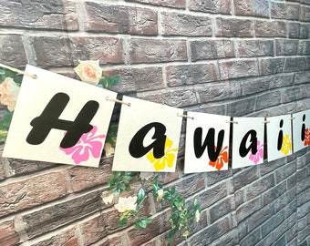 HAWAII 2022" Banner-Hawaii 2022 sign- Hawaii 2022 garland- Hawaii party-Hawaii decoration-Hawaii anniversary-Hawaii vacation-Love sign