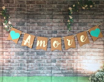 AMORE"Banner-Wedding banner-Anniversary banner-Rustic banner-Rustic wedding-Kraft and teal theme-Wedding Decoration-Engaged decor-Proposal