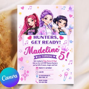 May include: A rectangular party invitation featuring three illustrated characters with pink, purple, and black hair. The text reads HUNTERS, GET READY! Madeline IS TURNING 5! with event details including March 17, 3:00 PM, 23 Crossroad St., New York, NY.