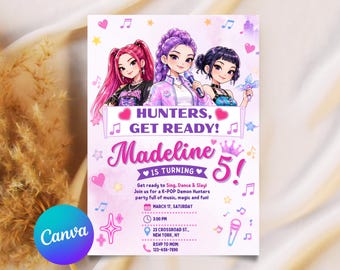 May include: A rectangular party invitation featuring three illustrated characters with pink, purple, and black hair. The text reads HUNTERS, GET READY! Madeline IS TURNING 5! with event details including March 17, 3:00 PM, 23 Crossroad St., New York, NY.