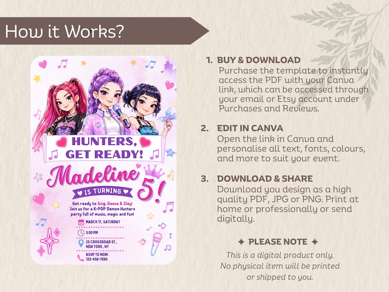 May include: A digital party invitation template featuring three illustrated characters in a K-pop style. The text reads: HUNTERS, GET READY! Madeline IS TURNING 5! Get ready to Sing, Dance & Slay! Join us for a K-POP Demon Hunters party full of music, magic and fun!